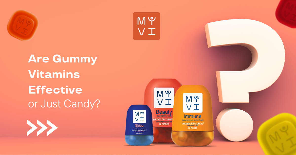 Are Gummy Vitamins Effective or Just Candy?