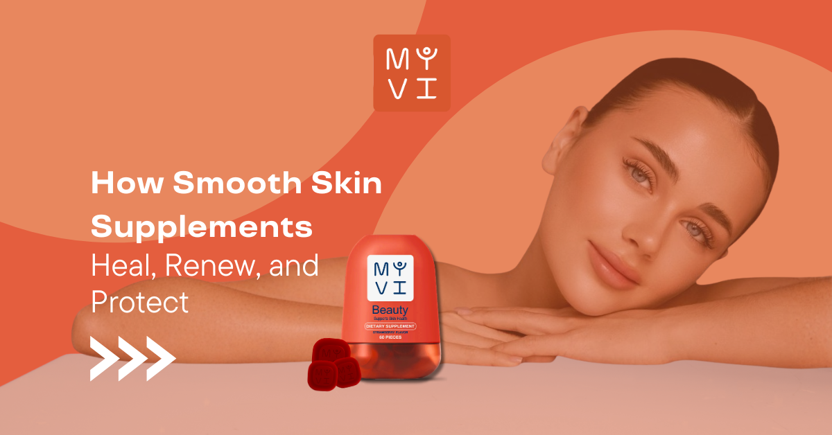 Discover how smooth skin supplements can support renewal, resilience and healthy skin from within.