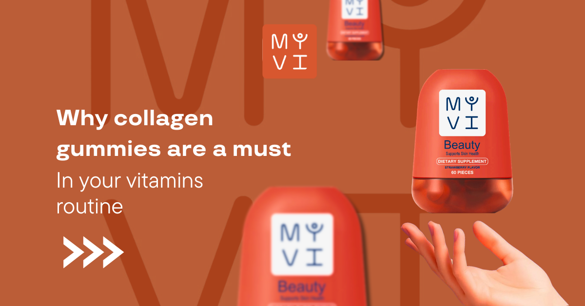 Why Collagen Gummies Are a Must in Your Vitamins Routine